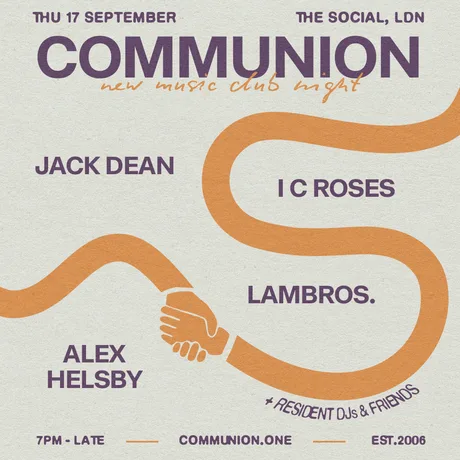 September Communion: Jack Dean + I C Roses + Lambros. + Alex Helsby