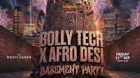 Bollywood Tech x Afro Desi Basement Party