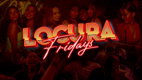 LOCURA FRIDAYS @PARADISE NIGHTCLUB