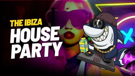 Juice x Sharkies: Bristol: Ibiza House Party