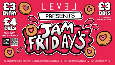 JAM FRESHERS FRIDAYS -£3 DOUBLES BEFORE MIDNIGHT £4 DOUBLES AFTER LIVERPOOL