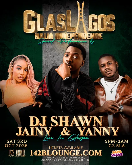 🔥 GLASLAGOS- NAIJA INDEPENDENCE🇳🇬 - DJ Shawn,Yanni & Jainy Live in Glasgow✨🔥