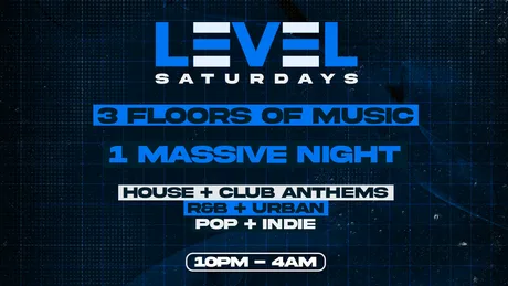 Level Saturdays – FREE TICKETS OUT NOW!