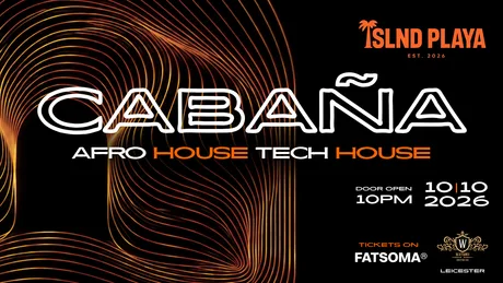 CABAÑA | Afrohouse | Tech House | LEICESTER