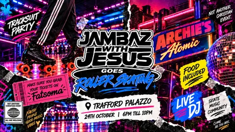 Jambaz With Jesus Goes Roller Skating