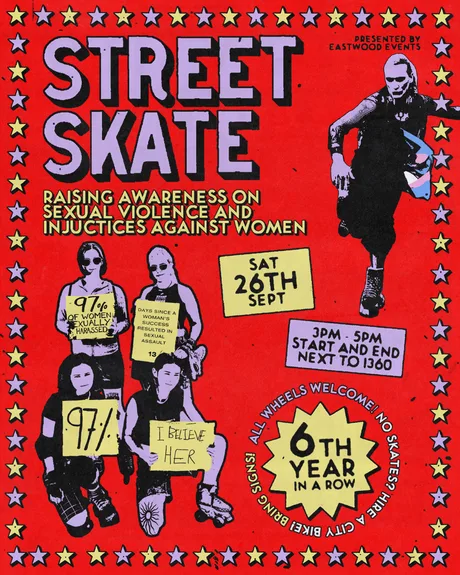 Eastwood Events: Street Skate Protest 'Raising Awareness on Sexual Violence & Injustices Against Women'