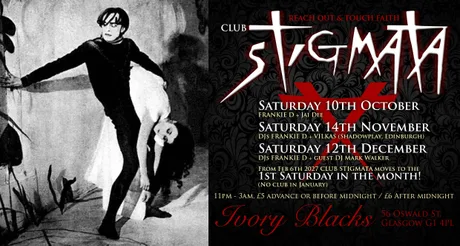 CLUB STIGMATA Sat 14th November w/ Dj’s VILKAS + FRANKIE D