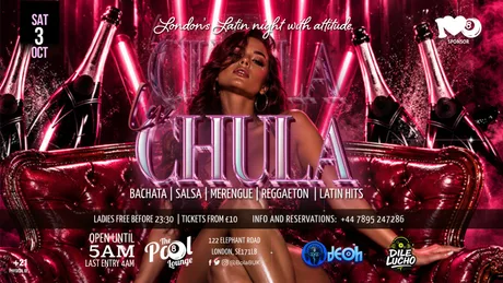 💋 LA CHULA — Saturday Party💋