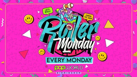 🛼ROLLER MONDAYS POPWORLD BIRMINGHAM