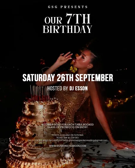 GSG Presents... 7TH BIRTHDAY CELEBRATION 🎂