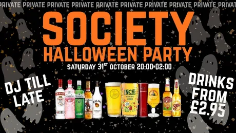 🎃 OUR FIRST-EVER SOCIETY HALLOWEEN PARTY! - FREE ENTRY 👻