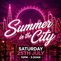 Summer In The City (£5 B4 Midnight With A Ticket)