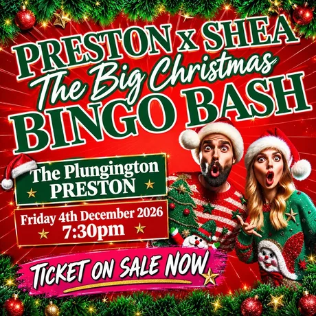 Preston x Shea Live: The Big Christmas Bingo Bash