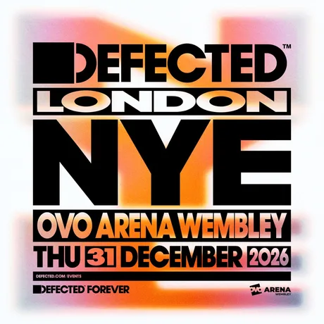 Defected New Year's Eve - OVO Arena Wembley London