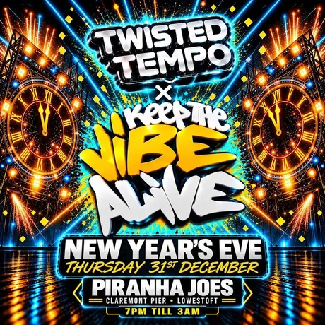 TWISTED TEMPO x KEEP THE VIBE ALIVE - NYE 26/27