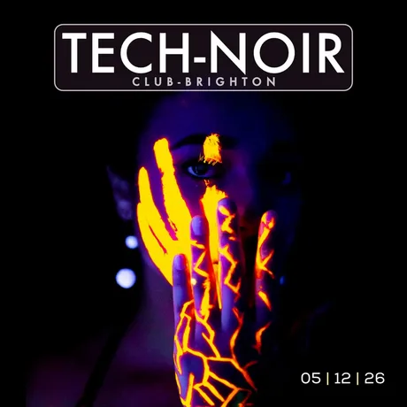 TECH-NOIR Club - Festive Rave-Up
