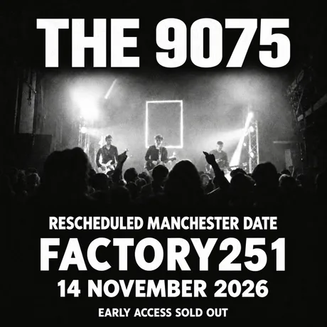 The 9075 - Manchester November 2026