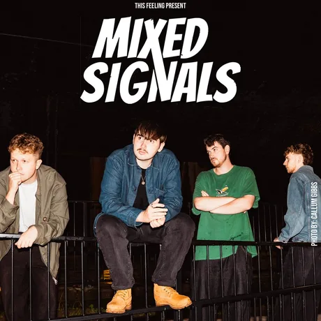Mixed Signals - Edinburgh