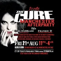 The Cure Aftershow - Manchester
