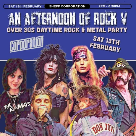 An Afternoon of Rock: SHEFFIELD (Over 30s Rock/Metal) 2pm-6:30pm