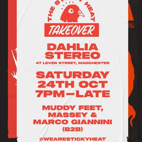 Sticky Heat Takeover: Muddy Feet, Massey b2b Marco Giannini