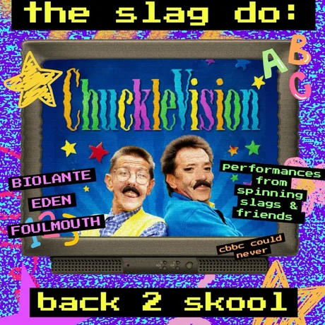 The slag do: back 2 skool