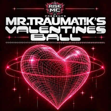 Mr Traumatiks Valentines Ball