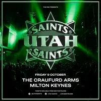 Utah Saints - The Craufurd Arms, Milton Keynes