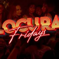 LOCURA FRIDAYS Biggest Latin Crossover Night@PARADISE NIGHTCLUB