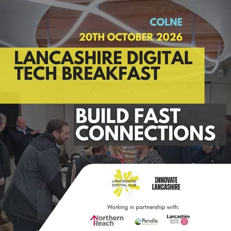 Lancashire Digital Tech Breakfast