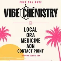 MYE Free Day Rave with Vibe Chemistry & More!