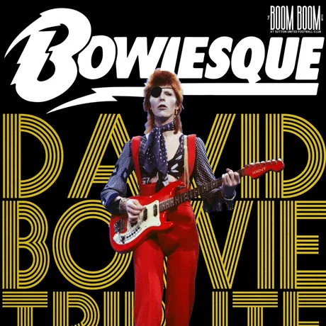 Bowiesque: A Celebration of David Bowie