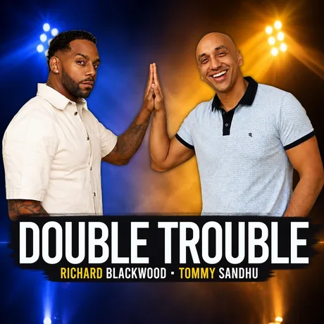 Double Trouble : Richard Blackwood & Tommy Sandhu – South Woodford