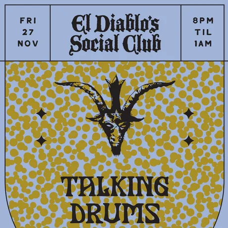 El Diablo's Social Club Vs Talking Drums at The Golden Lion