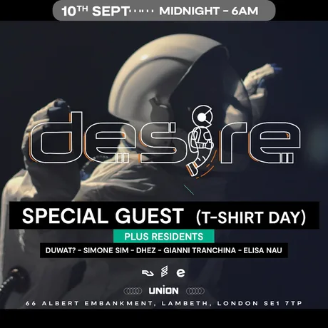 DESIRE - Weekly Thursday After Party - SPECIAL GUEST