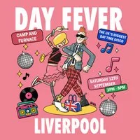 Day Fever Liverpool