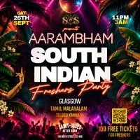 AARAMBHAM: South Indian Freshers Party: SOS Events
