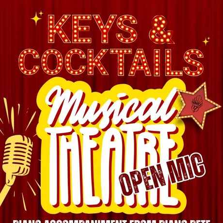 Keys & Cocktails: Musical Theatre Open Mic