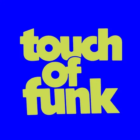 TOUCH OF FUNK / Loughborough