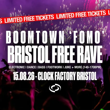 'BoomNotTown' FREE Rave - Bristol