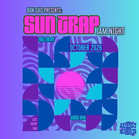 Bon Suis Presents: Suntrap Jam Night