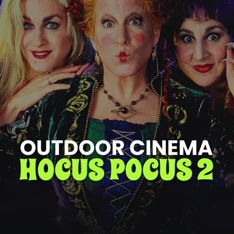 Family Outdoor Cinema - HOCUS POCUS 2