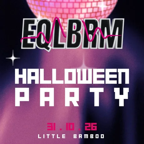 EQLBRM Halloween party
