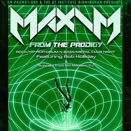 Maxim From The Prodigy Club Night