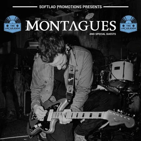 The Montagues plus special guests