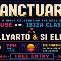 Sanctuary - Ibiza Dance Classics - Apartments, Chelt w/ Ollyarto