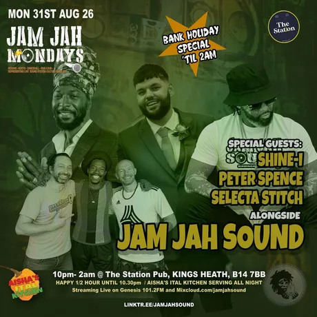 Jam Jah Mondays Bank Holiday ft. Stitch / Peter Spence/ SHINE-I