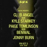 DIGITAL presents: Club Angel b2b Kyle Starkey & more