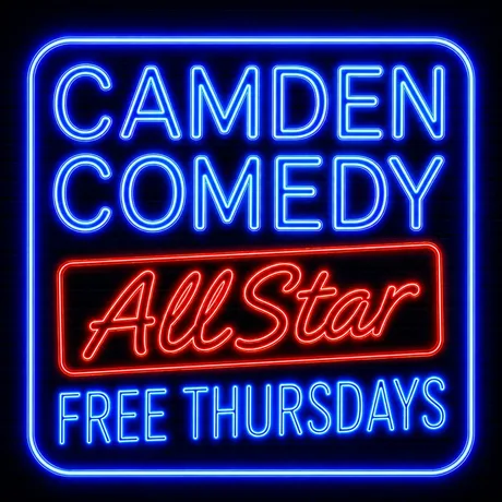 Camden Comedy All-Star Free Thursdays
