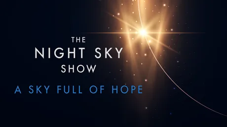 The Night Sky Show: A Sky Full of Hope